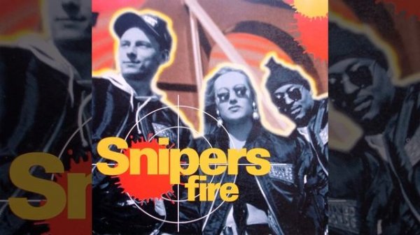 Snipers - Fire