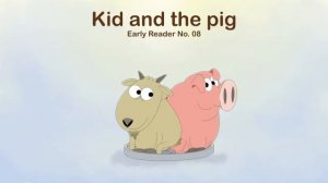 the Kid and a Pig 8