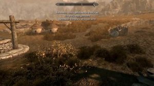 Прохождение Скайрим. Серия 3 - Моя фермерская жизнь