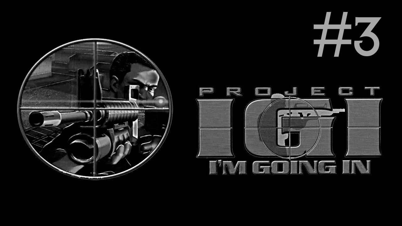 Project IGI # прохождение [3]