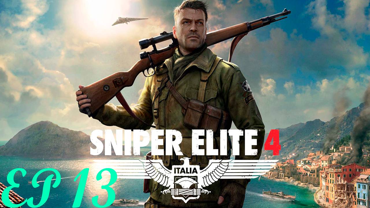 Прохождение игры - Sniper Elite 4 (без комментариев)