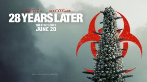 28 Лет Спустя |28 Years Later| дублированный второй трейлер, 2025