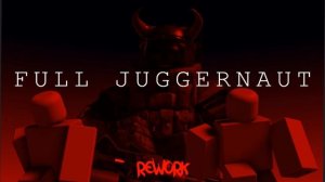 Full Juggernaut Theme [Армия Роблокса РП]