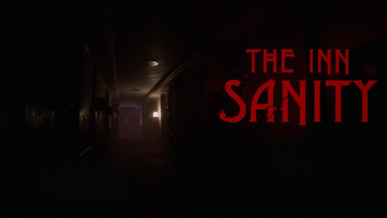 The Inn - Sanity #theinnsanity #игры смотреть онлайн
