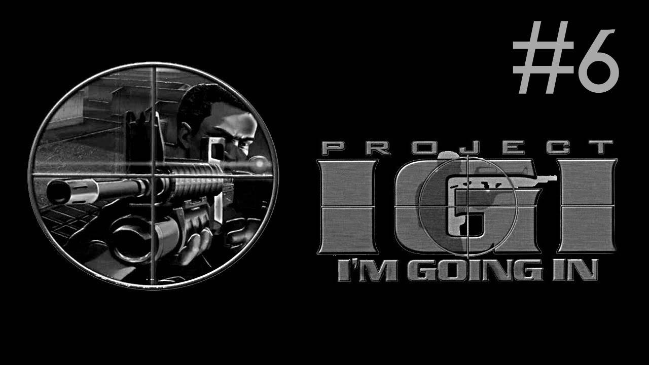 Project IGI # прохождение [6]