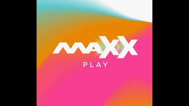 Maxx Play - Non Stop