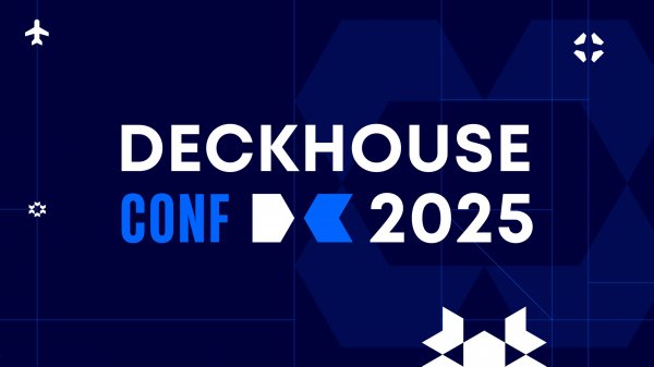 Deckhouse Conf 2025 за 77 секунд | Как это было