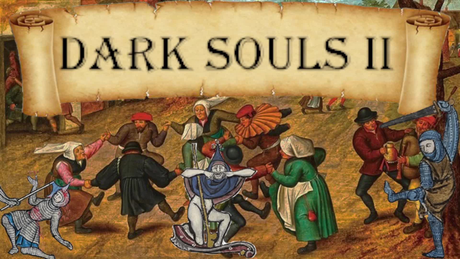 DARK SOULS II
