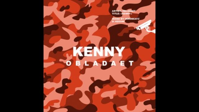 OBLADAET – KENNY БЕЗ МАТА