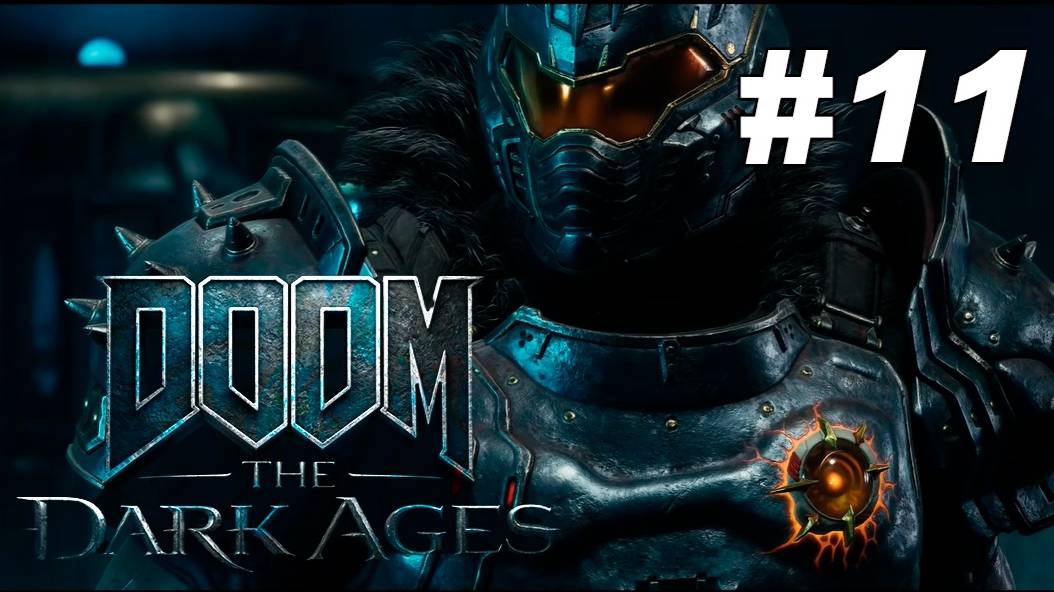 DOOM: The Dark Ages #11 смотреть онлайн