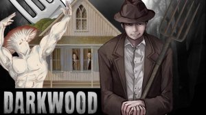 Tedanor. Предельно правдивый Darkwood