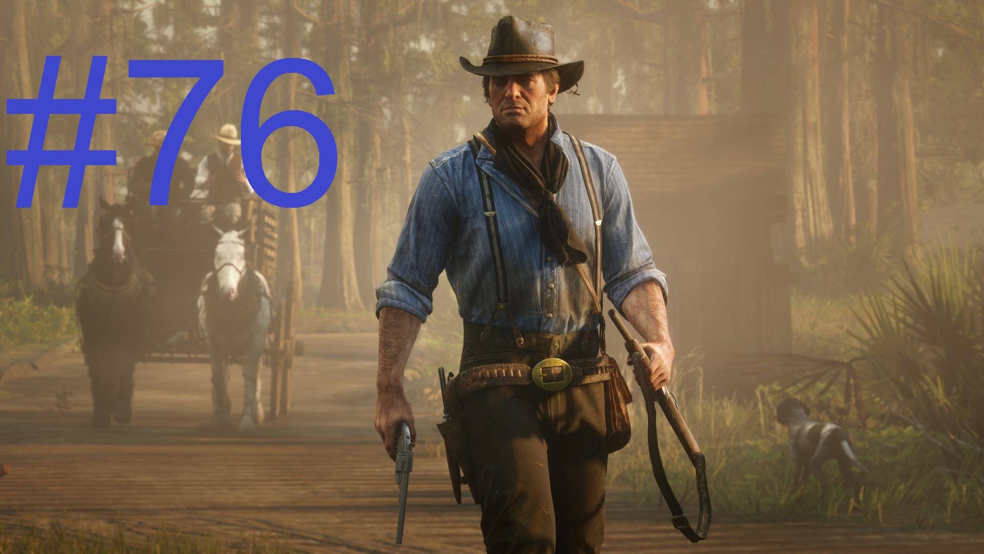 #76 Red Dead Redemption 2 Мой последний сын смотреть онлайн