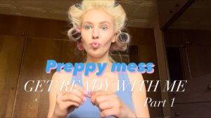 Get ready with me. Part 1