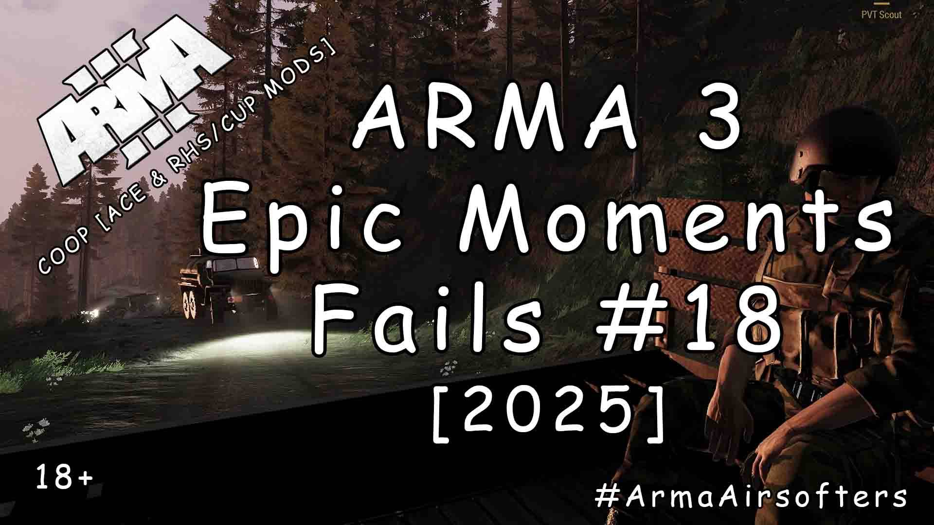 ARMA 3 - Эпичные моменты (провалы) #18 - Колонна [2025] смотреть онлайн