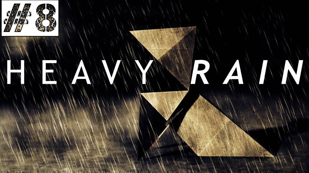Heavy Rain Глава 8 "Испытание второе"