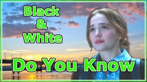 Black & White - Do You Know (Radio mix)