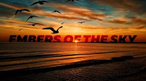 Embers of the Sky
