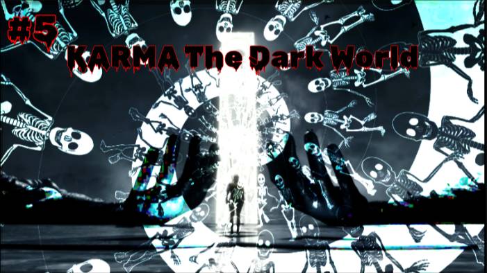 KARMA The Dark World #5  Сквозь время (NO COMMENT)