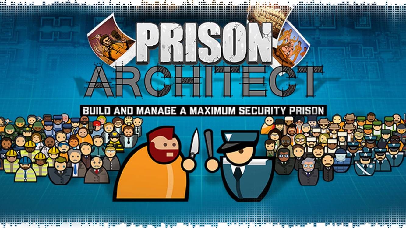 Prison Architect - Вспоминаем перед второй частью #3
