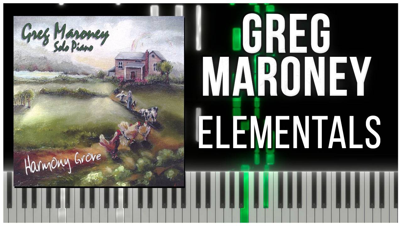 Elementals (Greg Maroney) 【 КАВЕР НА ПИАНИНО 】 смотреть онлайн