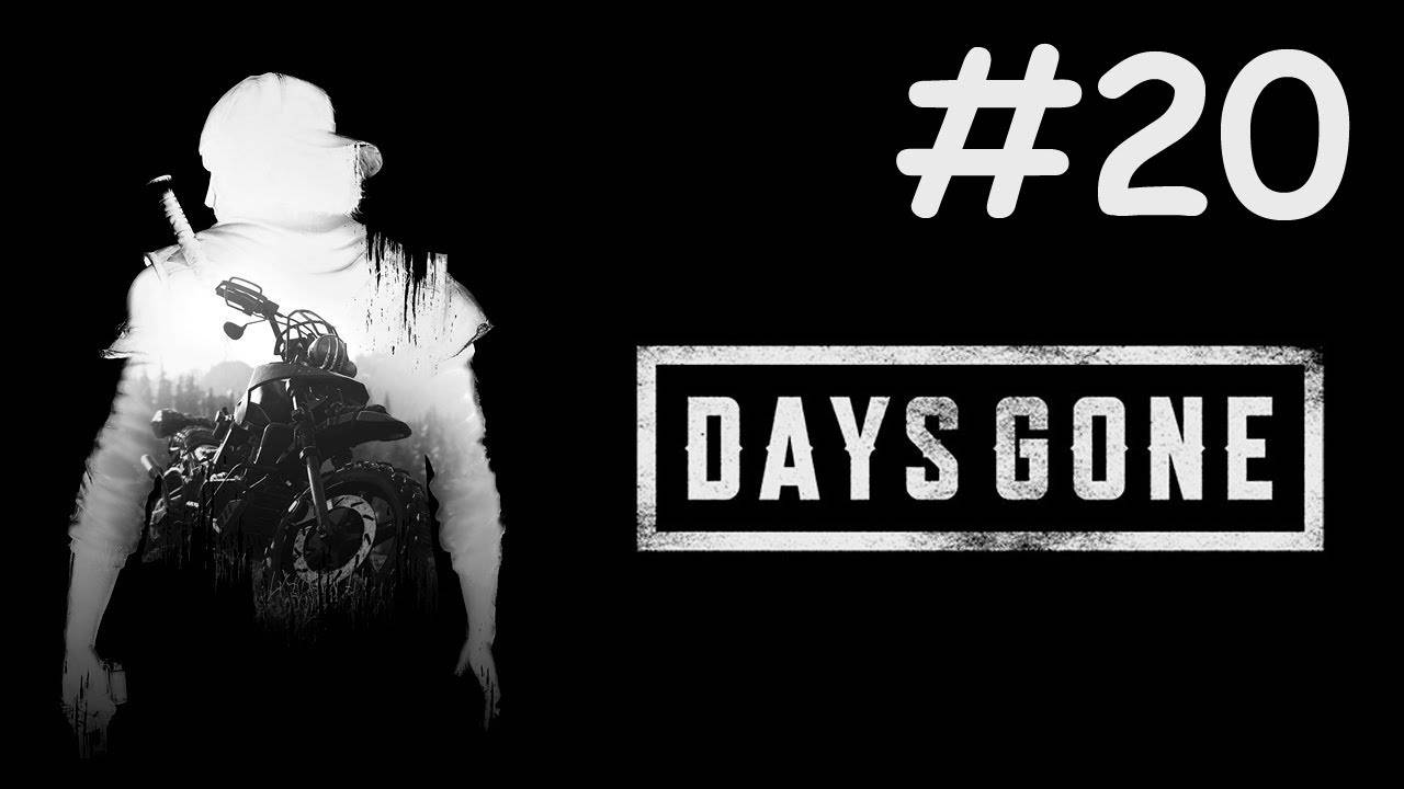 Days Gone # прохождение [20]