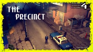 The Precinct часть 4 попали в банду Багровые Змеи Нашли Крысу