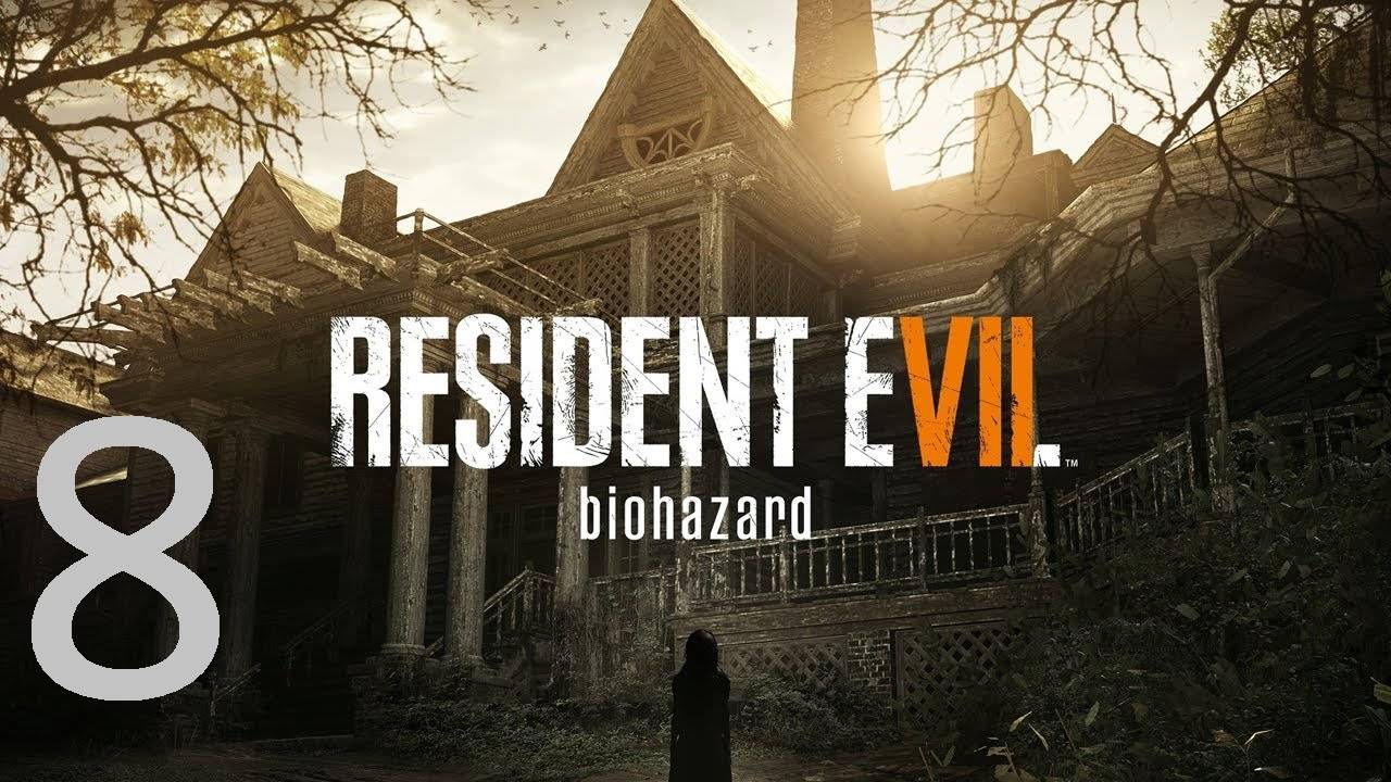 Прохождение Resident Evil 7. Часть 8 смотреть онлайн