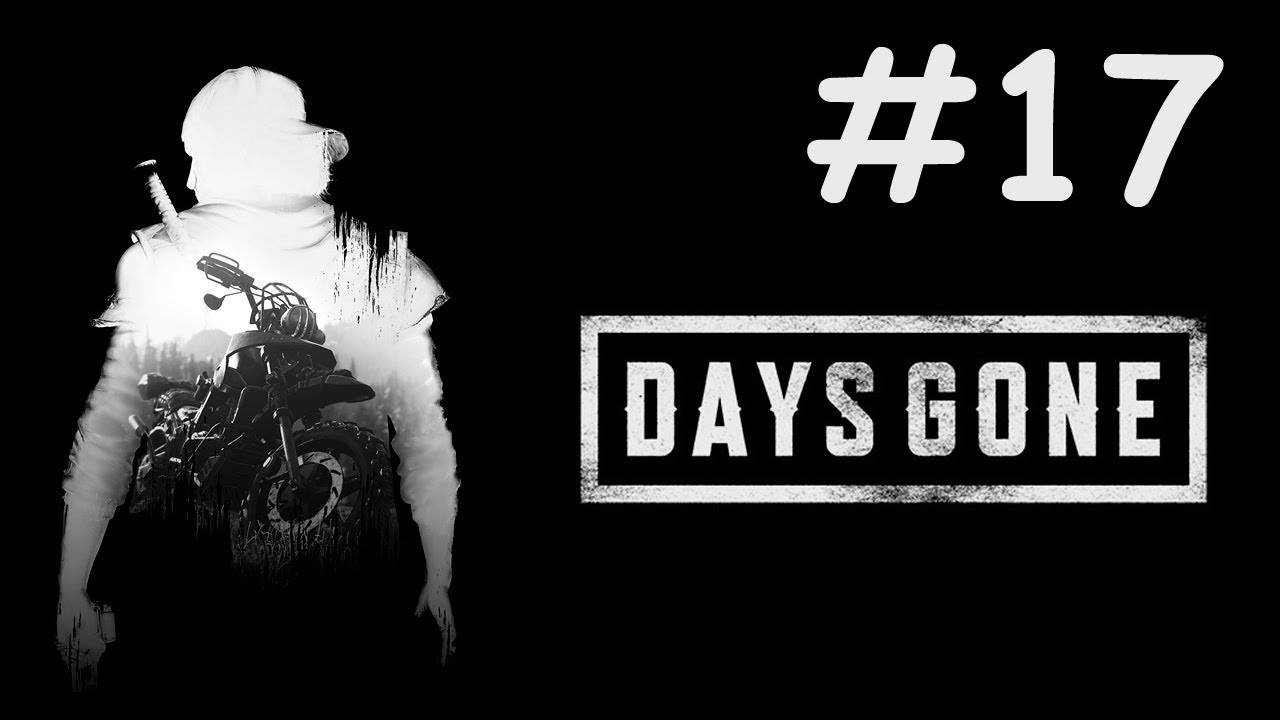 Days Gone # прохождение [17]