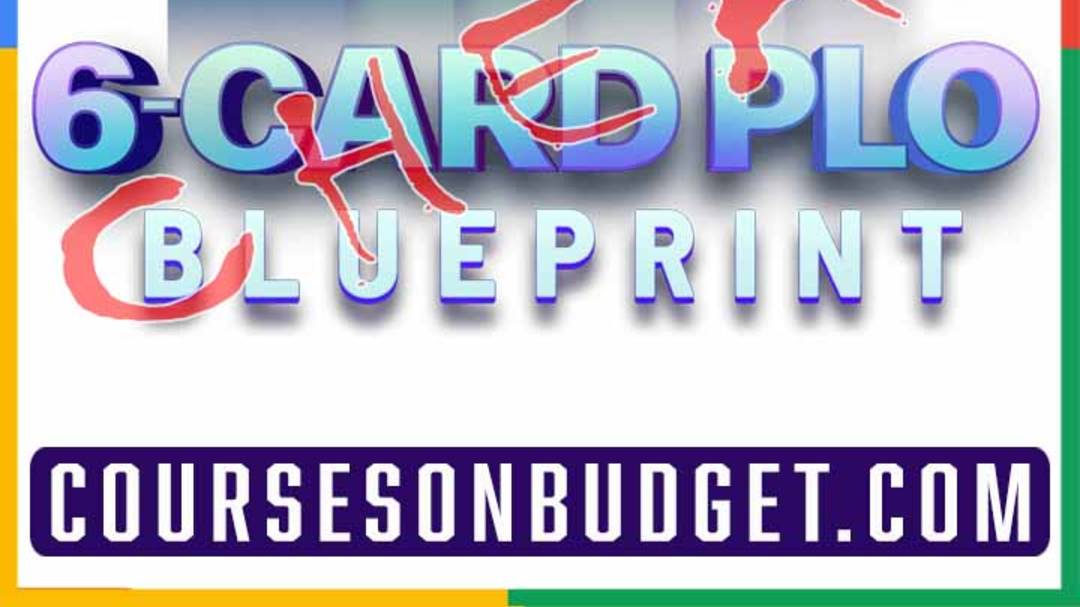 PLO Mastermind 6-Card PLO Blueprint смотреть онлайн