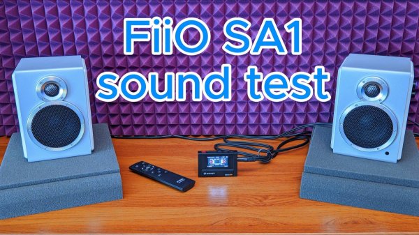 FiiO SA11 sound test Hi-Fi колонок