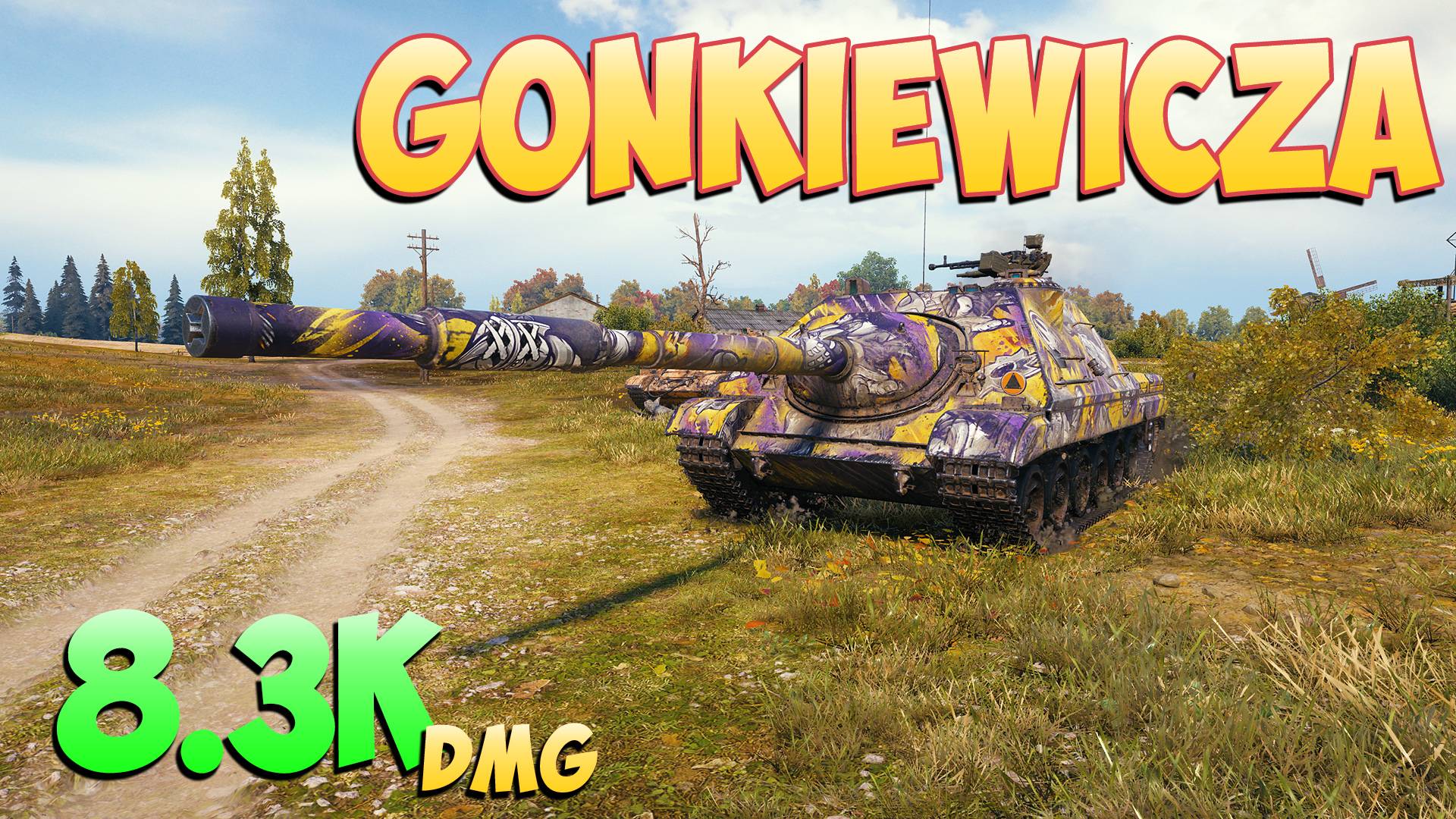 Gonkiewicza - 5 Фрагов 8.3K Урона - Хороший опыт! - Мир Танков