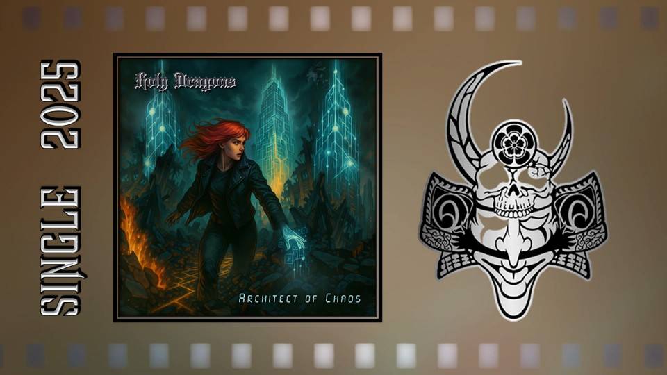 Holy Dragons - Architect of Chaos (2025) (Heavy Power Metal) смотреть онлайн