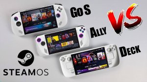 SteamOS:  ROG Ally VS Legion GO S VS Steam Deck OLED - The BEST Is...