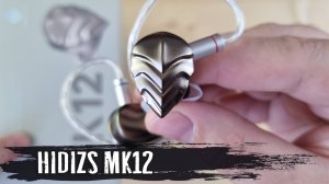Обзор наушников Hidizs MK12: глубина, объем и контроль