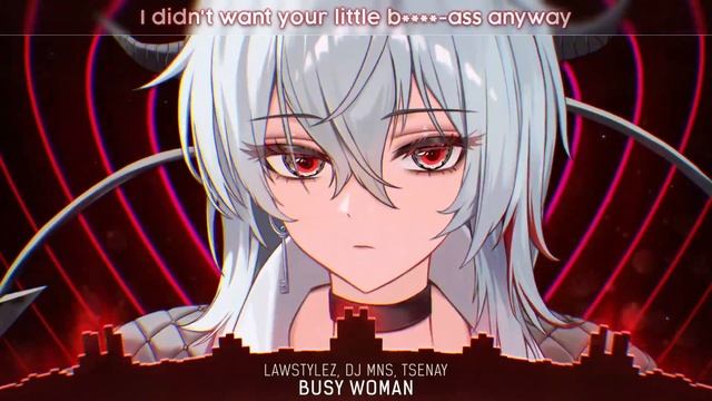 Syrex - Busy Woman (lyrics) смотреть онлайн