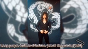 Deep Purple ( David Coverdale) - Soldier of fortune "Солдат удачи"  [1974]ПЕРЕВОД