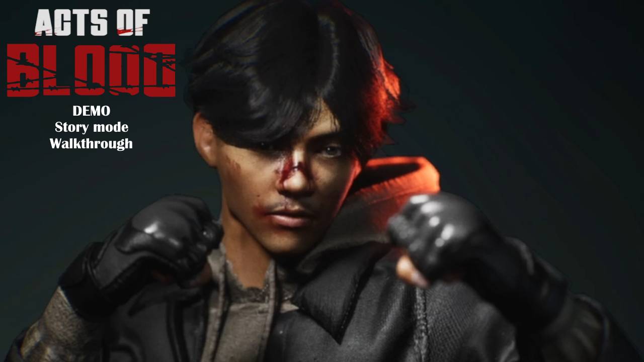 Прохождение Acts of Blood Demo