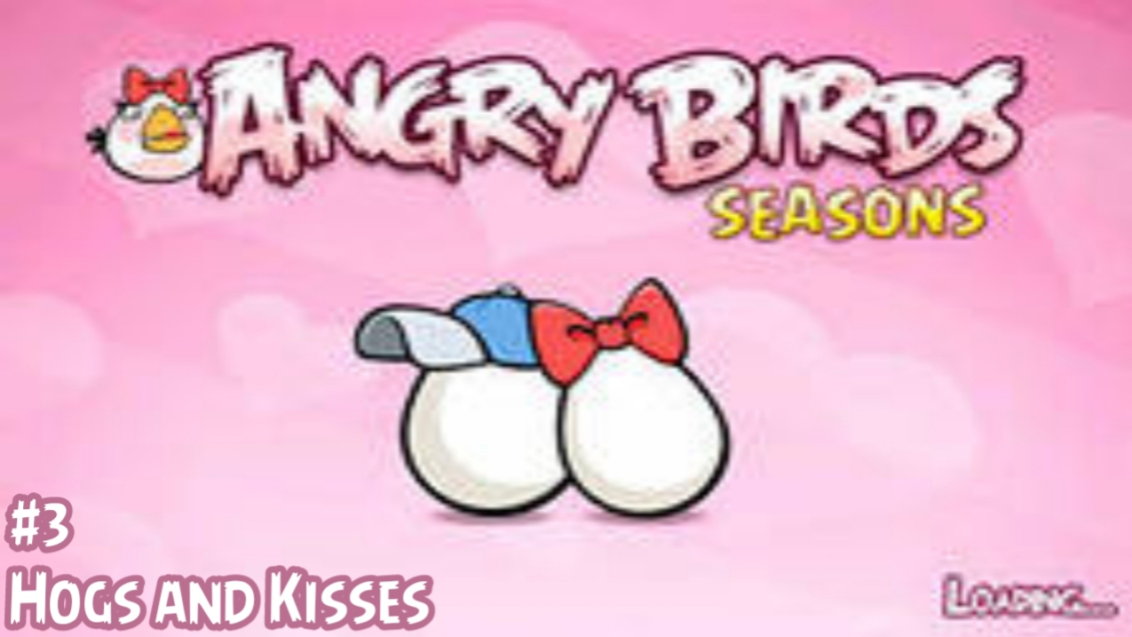 Прохождение Игры Angry Birds Seasons #3 - Hogs and Kisses