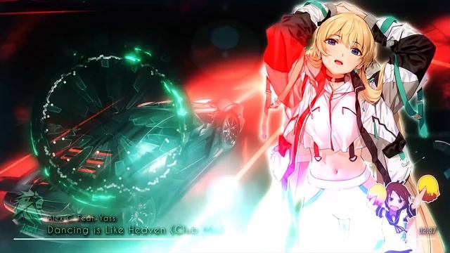 Nightcore - Dancing is Like Heaven [Alex C. Feat. Yass] смотреть онлайн