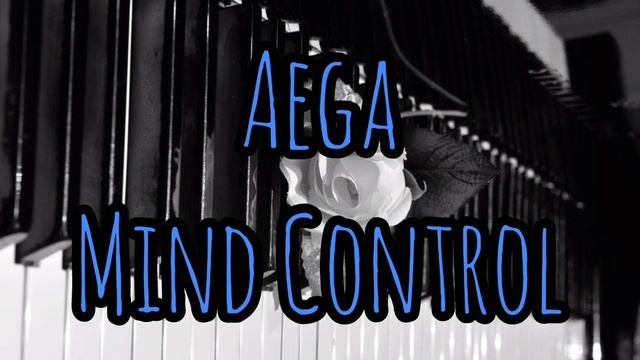Aega - Mind Control, на #фортепиано через #mixcraft смотреть онлайн