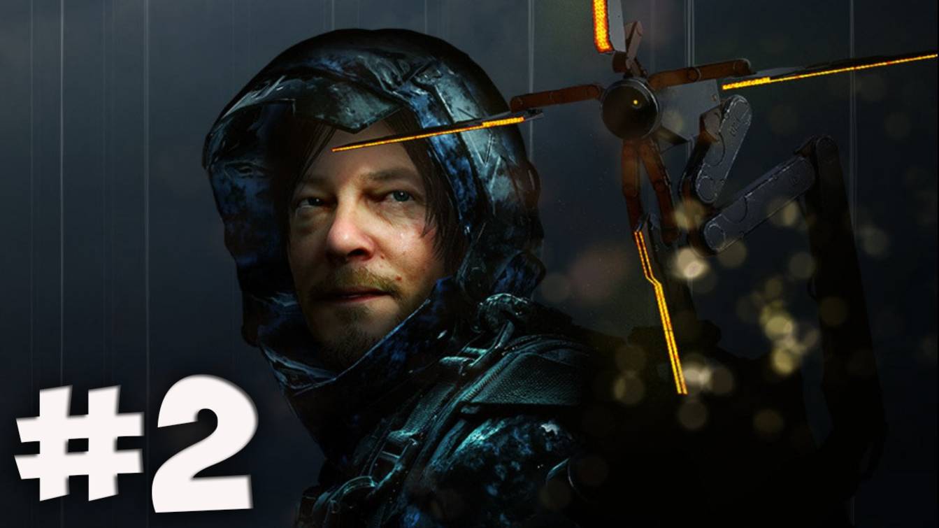 СТРИМ! Прохождение игры Death Stranding #2