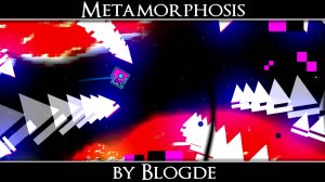 Metamorphosis by Blogde (1 Coin) | Demon Level