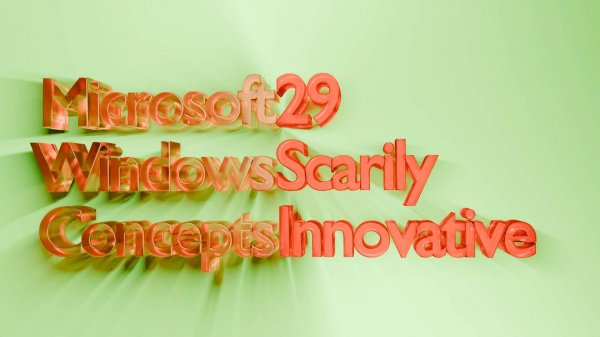 Концепты Microsoft Windows 29: Страшно Инновационная