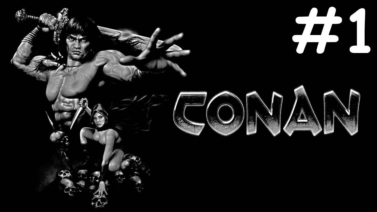 Conan # прохождение [1]