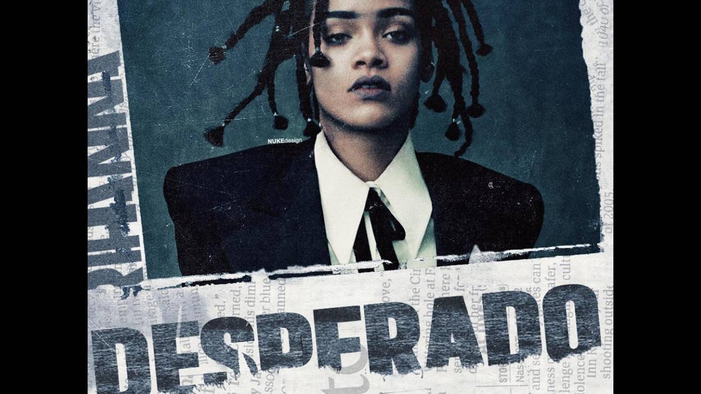 Rihanna - Desperado