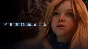 Pragmata - Официальный трейлер | State of Play 2025