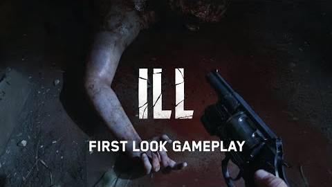 ILL - Первый игровой процесс