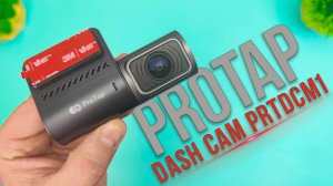 НОВИНКА 2025! Обзор на Бюджетный Wi-Fi Видеорегистратор PROTAP Dash Cam PRTDCM1 - 4МП, 2560x1440P