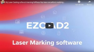Полный обзор программы для лазерной маркировки EzCAD2: настройка, функции и советы для начинающих