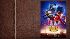 мультфильм «Леди Баг и Супер-Кот: Пробуждение силы» - трейлер (доступен для просмотра)